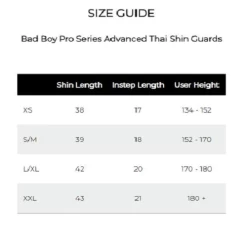 Bad Boy Pro Series Advanced Thai Shin Guards -Boxing Store Badboysizechart